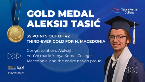 IMO 2025: Aleksij Tasić Brings Home Gold for Macedonia – A Historic Win for Yahya Kemal College
